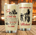 Bikergod Motorcycle Dad And Son Biker Gift For son From Dad Never Forget That I Love You Custom Name Stainless Steel 20 Oz Tumbler- NAIA21