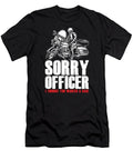 Bikergod Motorcycle Sorry Officer T-shirt Design 2D Full Printed Sizes S - 5XL - NAXA168