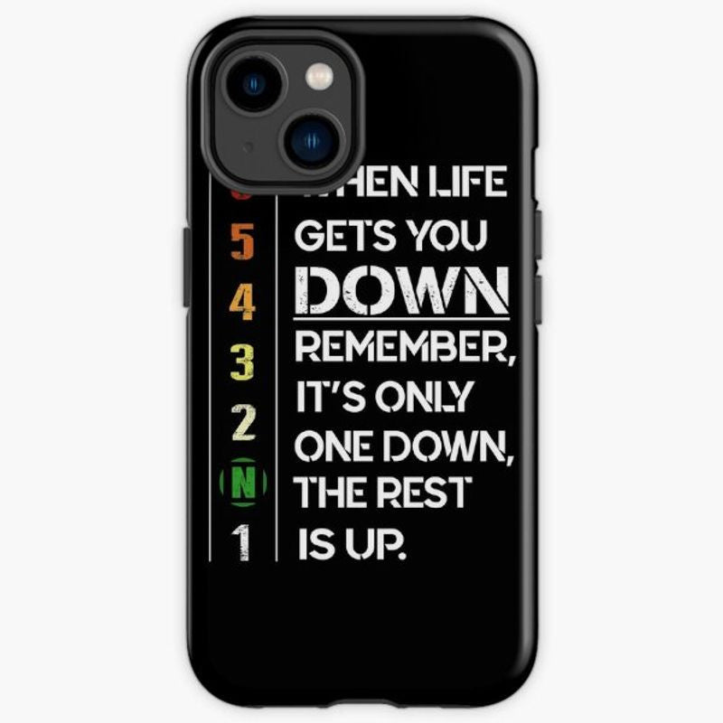 Bikergod Motorcycle Biker 1N23456 When Life Gets Down Remember It's Only One Down The Rest Is Up Phone Case Cover TLWA178