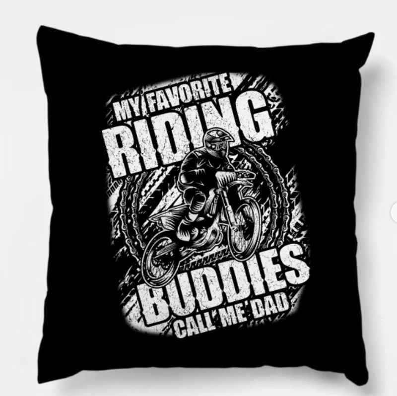 Bikergod Motorcycles My Favorite Riding Buddies Call Me Dad Pillow Case Design 3D Full Printed NANA225