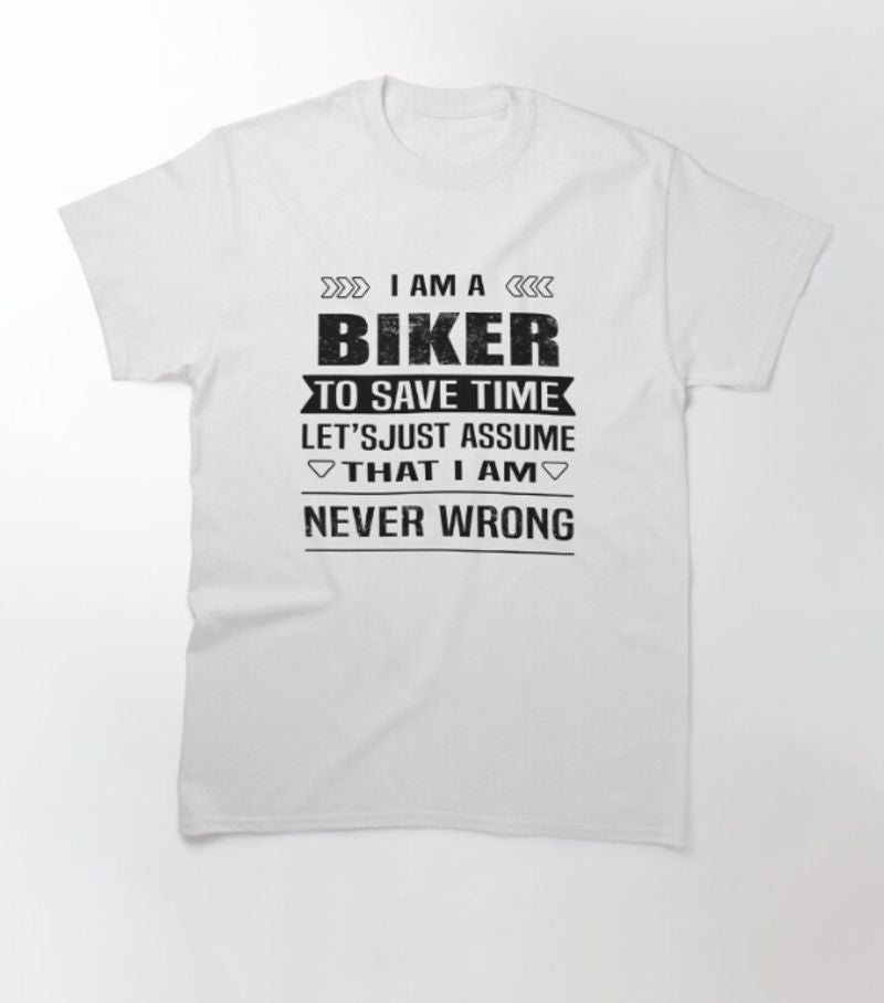 Bikergod Motorcycle I Am A Biker To Save Time T-shirt Design 2D Full Printed Sizes S - 5XL - NAZA258
