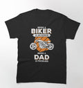 Bikergod Motorcycle Being A Biker Dad T-shirt Design 2D Full Printed Sizes S - 5XL - NATA541