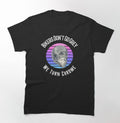 Bikergod Motorcycle Bikers Don't Go Grey T-shirt Design 2D Full Printed Sizes S - 5XL - NAKA349