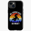 Bikergod Motorcycle Biker We Gonna Ride Or What Phone Case Cover TLWA140