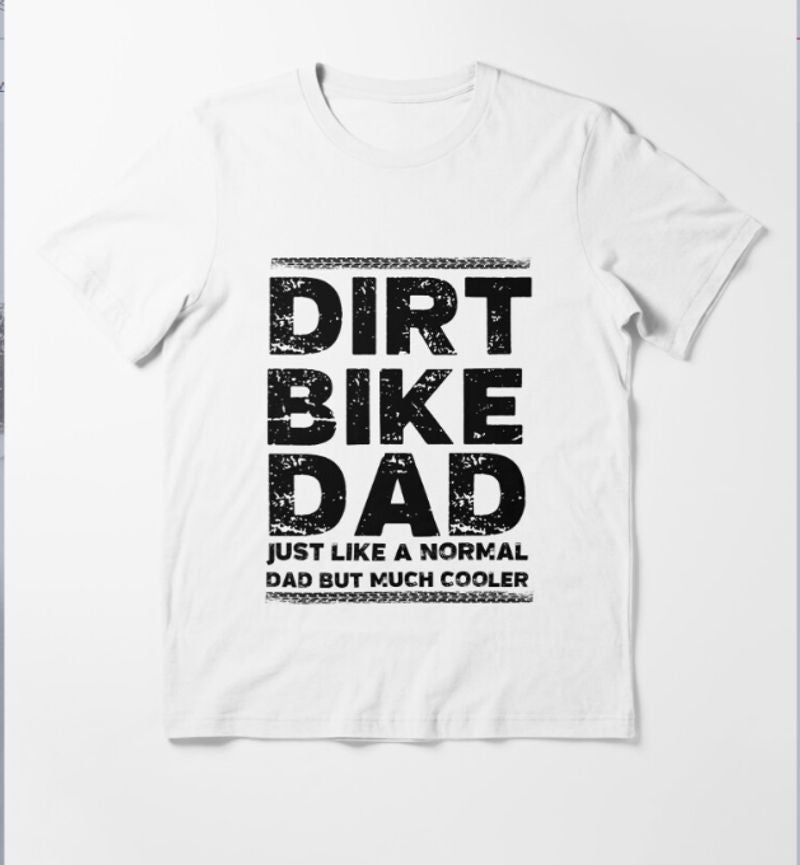 Bikergod Motorcycle Dirt Bike Dad T-shirt Design 2D Full Printed Sizes S - 5XL - NAPA616