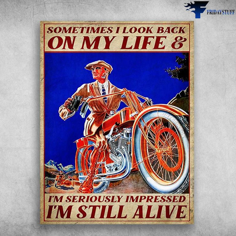 Bikergod Motorcycle Sometimes I Look Back On My Life Vintage Poster NAIA120