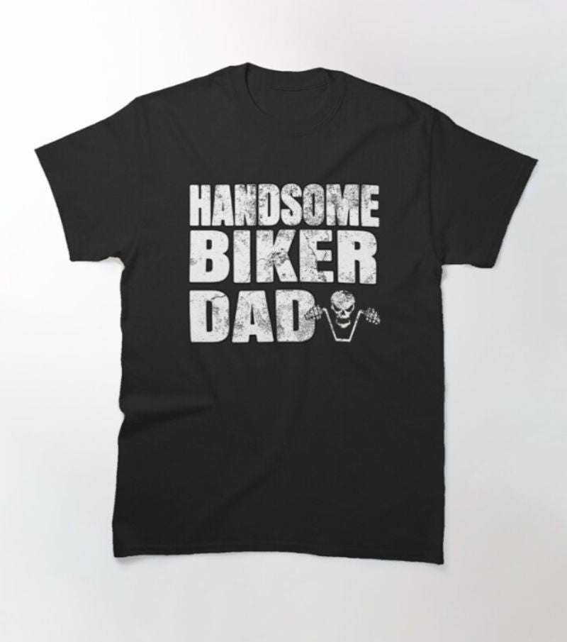 Bikergod Motorcycle Handsome Biker Dad T-shirt Design 2D Full Printed Sizes S - 5XL - NATA539