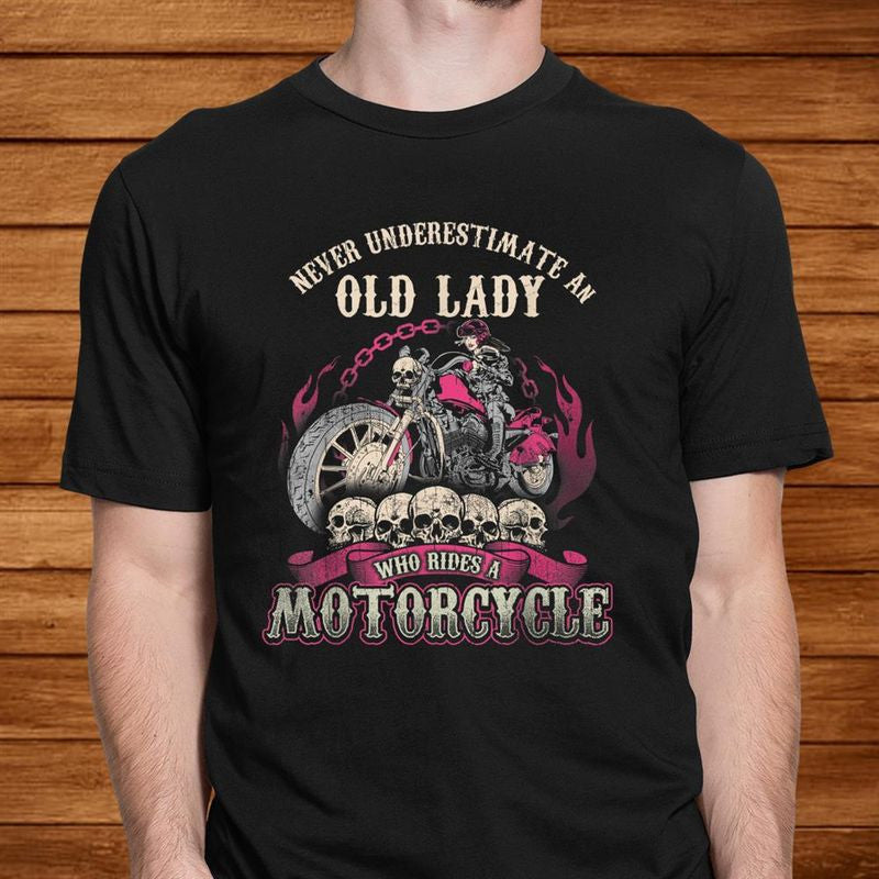 Bikergod Motorcycle Never Underestimate An Old Lady Who Rides A Motorcycle T-shirt Design 2D Full Printed Sizes S - 5XL - NANA337