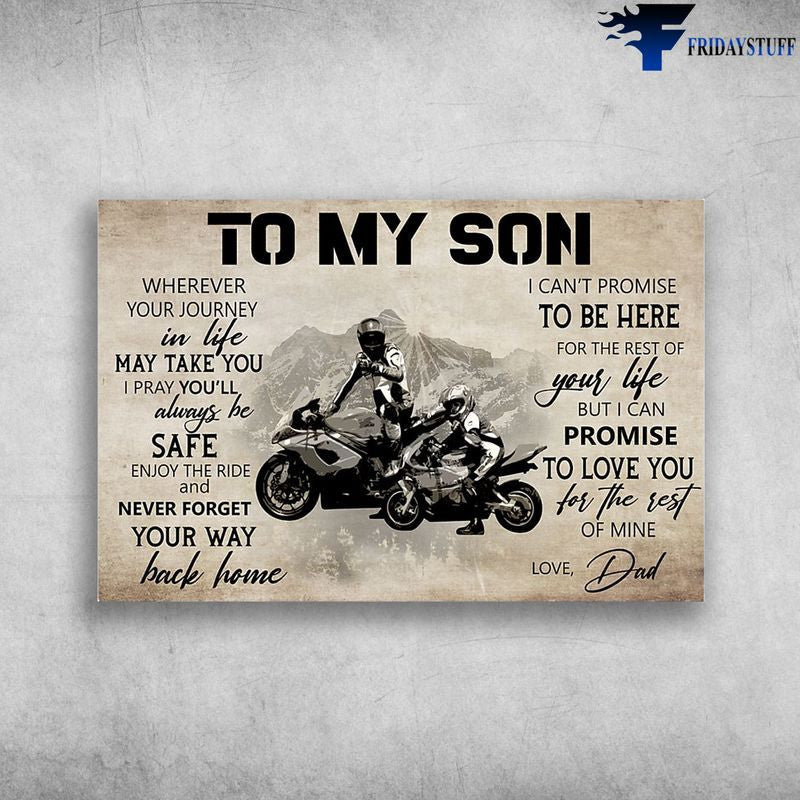 Bikergod Motorcycle Dad And Son Biker Wherever Your Journey In Life May Take You Vintage Poster NAIA172