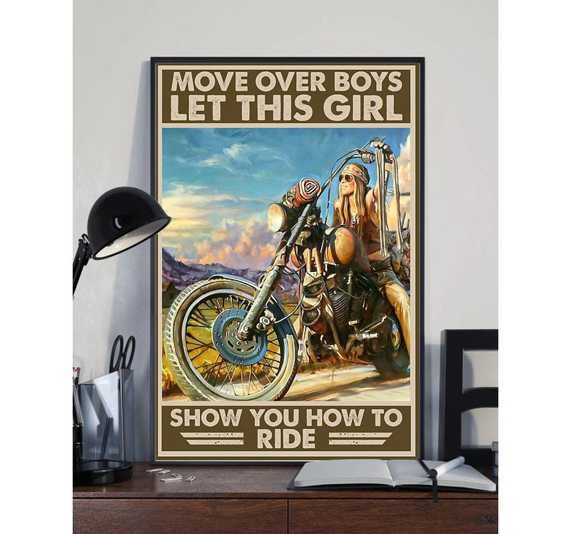 Bikergod Motorcycle Moves Over Boys Let This Girl Show You How To Ride Poster NANA117