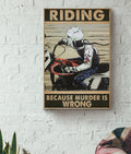Bikergod Motorcycle RIDING BECAUSE MURDER IS WRONG Vintage Poster NANA271