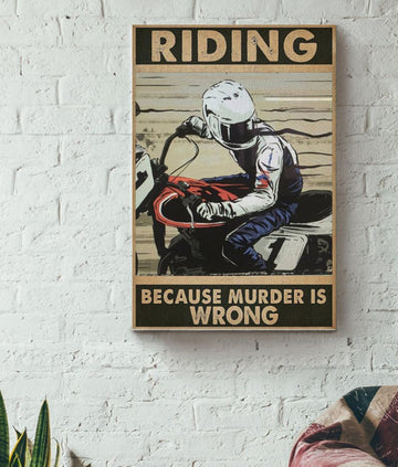 Bikergod Motorcycle RIDING BECAUSE MURDER IS WRONG Vintage Poster NANA271