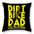 Bikergod Motorcycle Dirt Bike Dad Just Like A Normal Dad But Much Cooler Pillow Case Design 3D Full Printed TLUA18A