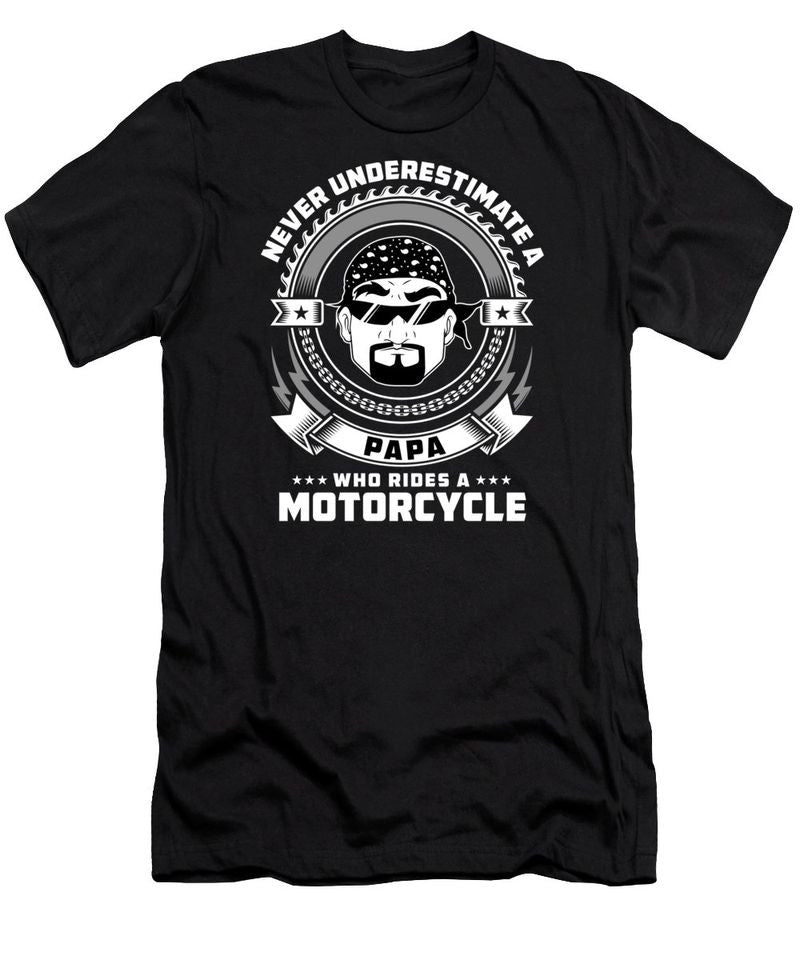 Bikergod Motorcycle Never Underestimate A Papa Who Rides A Motorcycle T-shirt Design 2D Full Printed Sizes S - 5XL - TLUA24B