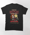 Bikergod Motorcycle Touch My Bike And You'll Learn The Answer T-shirt Design 2D Full Printed Sizes S - 5XL - NAHA420