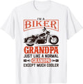 Bikergod Motorcycle I AM A Biker Grandpa Much Cooler T-shirt Design 2D Full Printed Sizes S - 5XL - NANA292