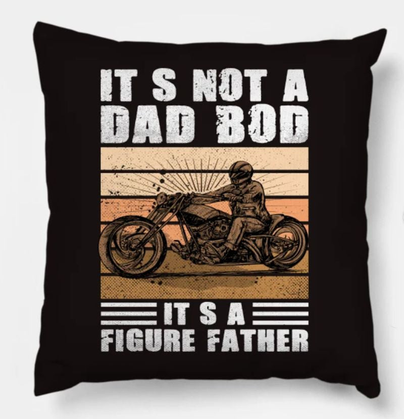 Bikergod Motorcycle It's Not a Dad Bod Pillow Case Design 3D Full Printed NAXA183