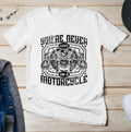 Bikergod Motorcycles You're Never Lost On A Motorcycle T-shirt Design 2D Full Printed Sizes S - 5XL - NAFA214