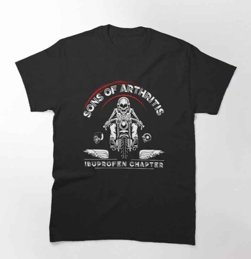 Bikergod Motorcycles Sons Of Arthritis Ibuprofen Chapter T-shirt Design 2D Full Printed Sizes S - 5XL - NAGA425
