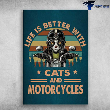 Bikergod Motorcycle Life Is Better With Cats And Motorcycles Vintage Poster NAIA198