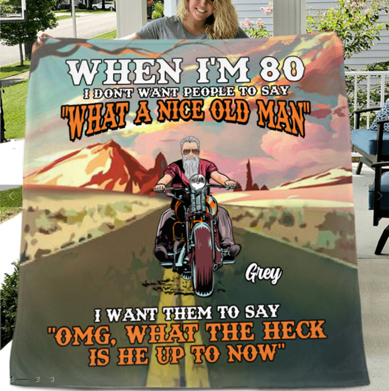 Bikergod Motorcycle Old Biker Riding Motorcycle When I'm 80 Custom Name Blanket NAIA289