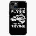 Bikergod Motorcycle Biker And Ain't Flying You Ain't Trying Phone Case Cover TLWA126