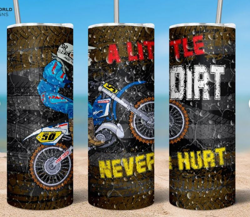 Bikergod Motorcycle Biker A Little Dirt Never Hurt Stainless Steel 20 Oz Straight Cup- NACA13