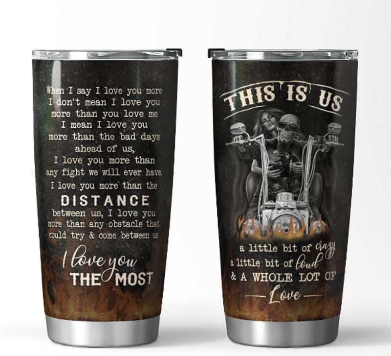 Bikergod Motorcycle Skull Couple When I Say I Love You Stainless Steel 20 Oz Tumbler- NAAL205