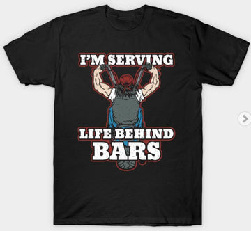 Bikergod Motorcycles I'm Serving Life Behind Bars T-shirt Design 2D Full Printed Sizes S - 5XL - NAAL295