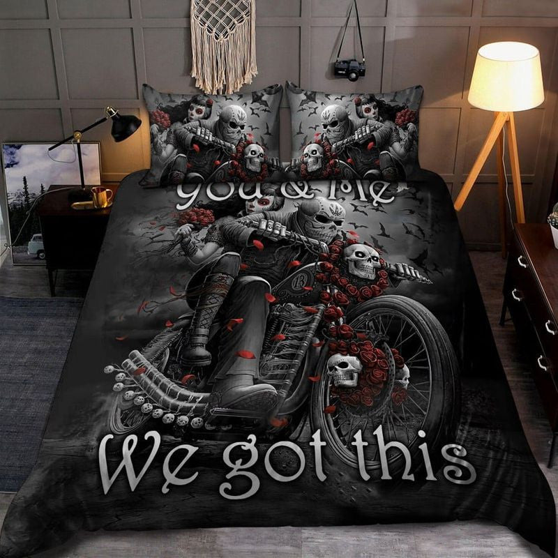 Bikergod Motorcycle Skull You And Me We Got This Bedding Set Cover Design 3D - NAAH30