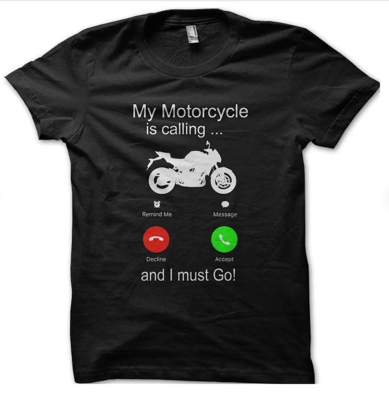 Bikergod Motorcycles My Motorcycle Is Calling T-shirt Design 2D Full Printed Sizes S - 5XL - NAAD17