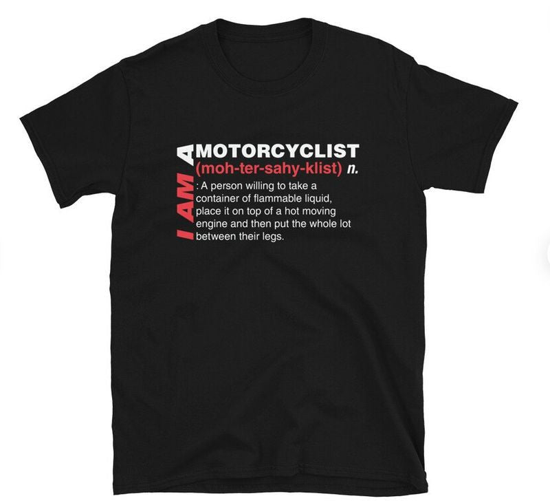 Bikergod Motorcycle Motorcyclist Definition I AM A Motorcyclist T-shirt Design 2D Full Printed Sizes S - 5XL - NAAH04