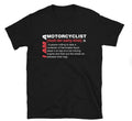 Bikergod Motorcycle Motorcyclist Definition I AM A Motorcyclist T-shirt Design 2D Full Printed Sizes S - 5XL - NAAH04