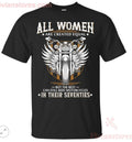 Bikergod Motorcycle The Best Women Can Still Ride Motorcycles In Their Seventies T-shirt Design 2D Full Printed Sizes S - 5XL - NAAK243