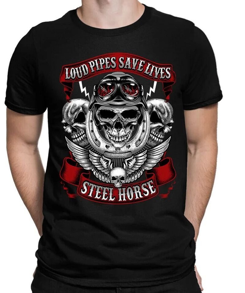 Bikergod Motorcycles Loud Pipes Save Lives Steel Horse T-shirt Design 2D Full Printed Sizes S - 5XL - NACA48