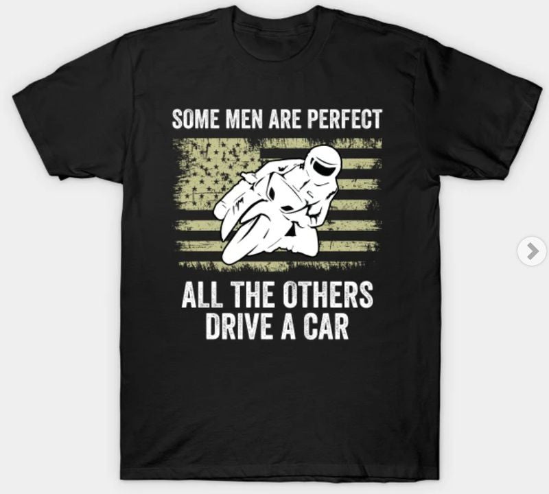 Bikergod Motorcycles Motorbike Biker Men are Perfect T-shirt Design 2D Full Printed Sizes S - 5XL - NAAL325