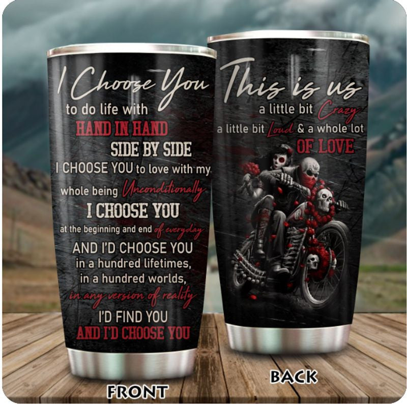 Bikergod Motorcycle Biker Couple I Choose You Biker Stainless Steel 20 Oz Tumbler- NAAL225