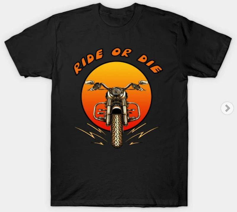 Bikergod Motorcycles Ride or die Retro T-shirt Design 2D Full Printed Sizes S - 5XL - NAAL324