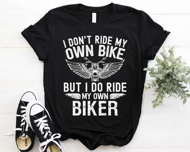 Bikergod Motorcycle I Do Ride My Own Biker T-shirt Design 2D Full Printed Sizes S - 5XL Best Seller - NAS7911