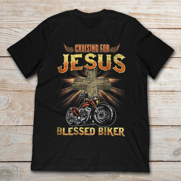 Bikergod Motorcycle Cruising For Jesus Blessed Biker T-shirt Design 2D Full Printed Sizes S - 5XL - NAAR72