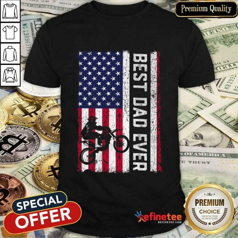 Bikergod Motorcycles American Flag Best Dad Ever T-shirt Design 2D Full Printed Sizes S - 5XL - NAAB183