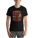 Bikergod Motorcycles Never Underestimate A Dad With A Dirt Bike T-shirt Design 2D Full Printed Sizes S - 5XL - NAAD09