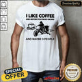 Bikergod Motorcycles I Like Coffee And Motocycle Drag Racing T-shirt Design 2D Full Printed Sizes S - 5XL - NAAB170