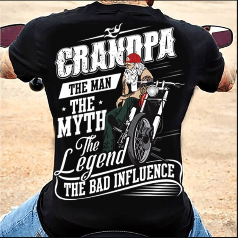 Bikergod Motorcycle Grandpa the man the myth the legend the bad influence T-shirt Design 2D Full Printed Sizes S - 5XL - NAAM57