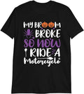 Bikergod Motorcycle Halloween My Broom Broke So Now I Ride A Motorcycle T-shirt, Crew-neck Sweatshirt, Hoodie, Tank Top, V-neck T-shirt Design 2D Full Printed Sizes S - 5XL - NABD303