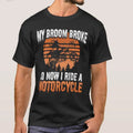 Bikergod Motorcycle My Broom Broke So Now I Ride A Motorcycle Halloween T-shirt, Crew-neck Sweatshirt, Hoodie, Tank Top, V-neck T-shirt Design 2D Full Printed Sizes S - 5XL - NABD355