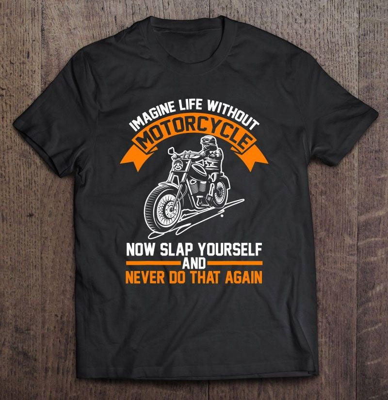 Bikergod Motorcycle Imagine Life Without Motorcycle T-shirt, Crew-neck Sweatshirt, Hoodie, Tank Top, V-neck T-shirt Design 2D Full Printed Sizes S - 5XL - NABD293