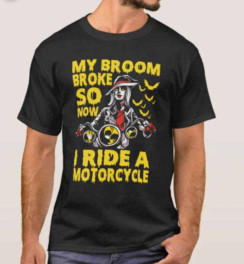 Bikergod Motorcycle My Broom Broke So Now I Ride A Motorcycle Halloween T-shirt, Crew-neck Sweatshirt, Hoodie, Tank Top, V-neck T-shirt Design 2D Full Printed Sizes S - 5XL - NABD351