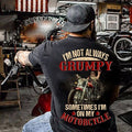 Bikergod Motorcycle I?m Not Always Grumpy Sometimes I?m On My Motorcycle T-shirt, Crew-neck Sweatshirt, Hoodie, Tank Top, V-neck T-shirt Design 2D Full Printed Sizes S - 5XL - NABS291