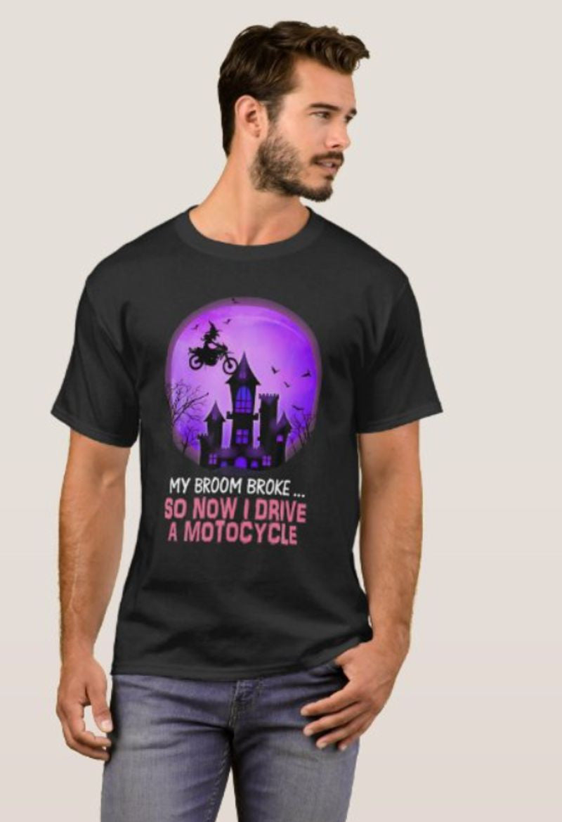 Bikergod Motorcycle My Broom Broke So Now I Drive A Motorcycle Halloween T-shirt, Crew-neck Sweatshirt, Hoodie, Tank Top, V-neck T-shirt Design 2D Full Printed Sizes S - 5XL - NABD343